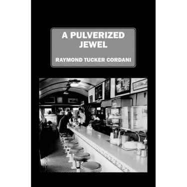 A Pulverized Jewel