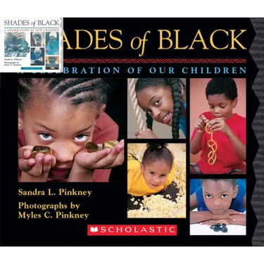 Shades of Black: A Celebration of Our Children