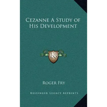 Cezanne a Study of His Development
