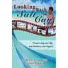 Looking Back in Salt Cay: Preserving our life, our history, our legacy