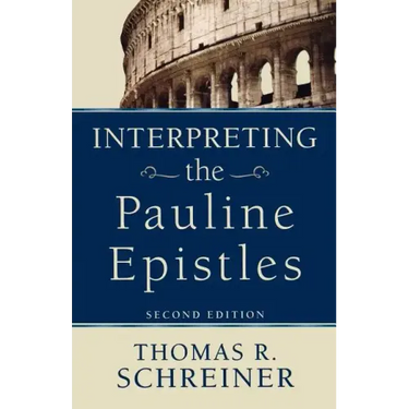 Interpreting the Pauline Epistles