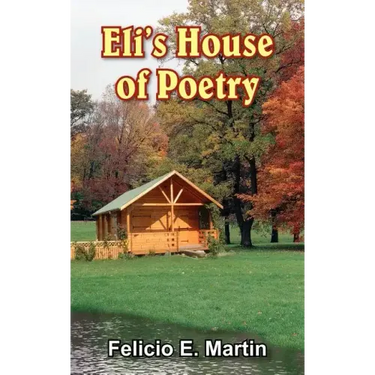 Eli's House of Poetry