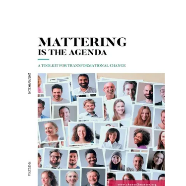 Mattering Is The Agenda