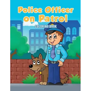 Police Officer on Patrol Coloring Book