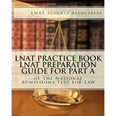 LNAT Practice Book: LNAT Preparation Guide for Part A of the National Admissions Test for Law