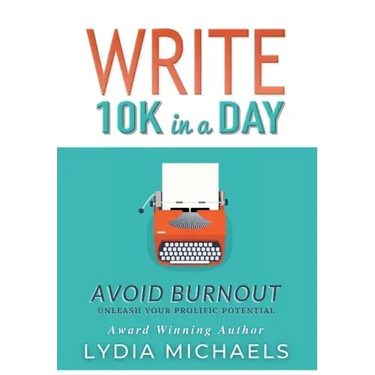 Write 10K in a Day: Avoid Burnout