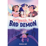 Meesh the Bad Demon #1: (A Graphic Novel)