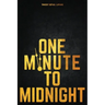 One Minute to Midnight