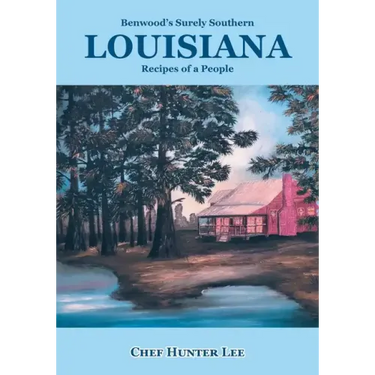 Louisiana: Recipes of a People