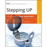 Stepping Up, Participant Workbook: A Road Map for New Supervisors