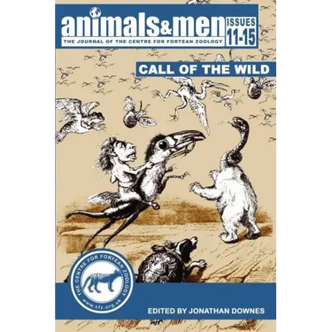 Animals & Men - Issues 11 - 15 - The Call of the Wild