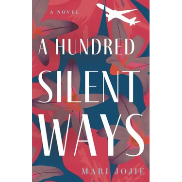 A Hundred Silent Ways