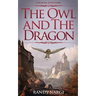 The Owl and the Dragon: A Bander Adventure