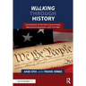 Walking Through History: Constitution & the New Government, Westward Expansion, and Civil War