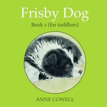 Frisby Dog - Book 1 (for toddlers)