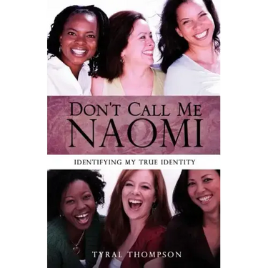 Don't Call Me Naomi