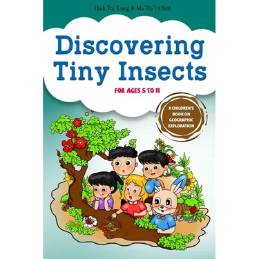 Discovering Tiny Insects: A Children's book about Exploring Nature (Gabe, Gabi and Friends - Children's Book education series)