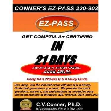 Comptia A+ in 21 Days: The 220-902 Studyguide