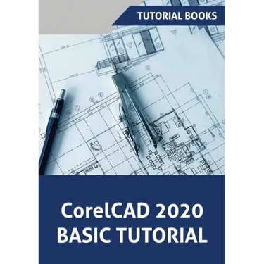 CorelCAD 2020 Basics Tutorial