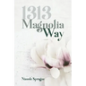 1313 Magnolia Way
