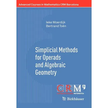 Simplicial Methods for Operads and Algebraic Geometry