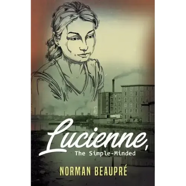 Lucienne, the Simple-Minded