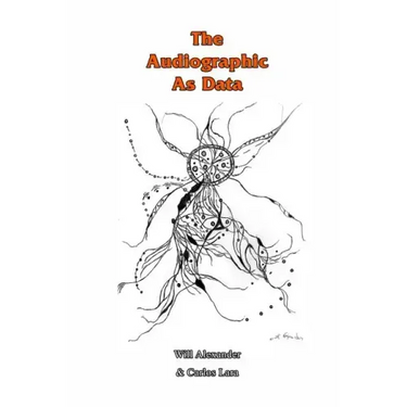 The Audiographic As Data