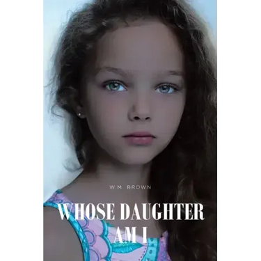 Whose Daughter Am I