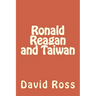 Ronald Reagan and Taiwan