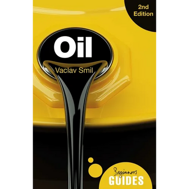 Oil: A Beginner's Guide