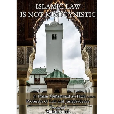 Islamic Law Is Not Misogynistic