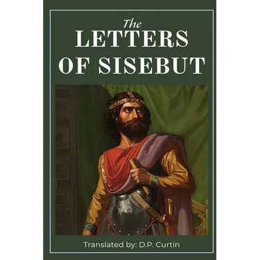 The Letters of Sisebut