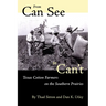 From Can See to Can't: Texas Cotton Farmers on the Southern Prairies