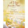 A View from the Pew - Volume 1 Sha'ul's Epistle to the Galatian Congregations
