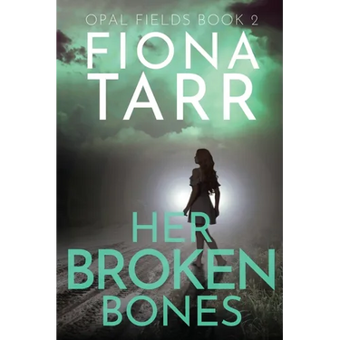 Her Broken Bones