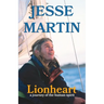 Lionheart: A Journey of the Human Spirit