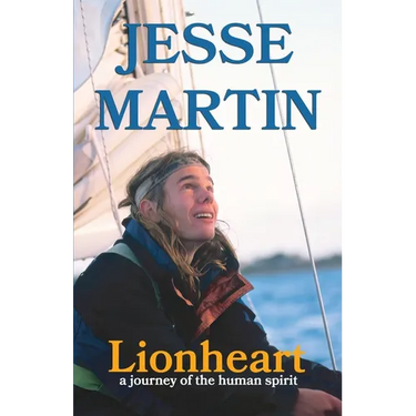 Lionheart: A Journey of the Human Spirit
