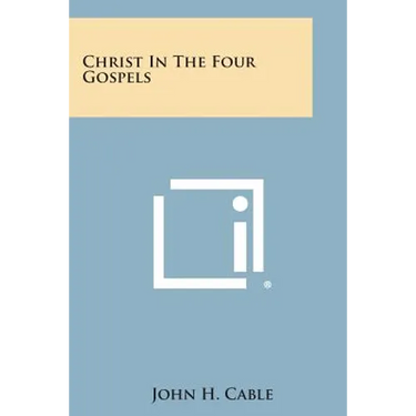 Christ in the Four Gospels
