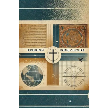 Anchored in Faith: Culture and Religion Across Borders