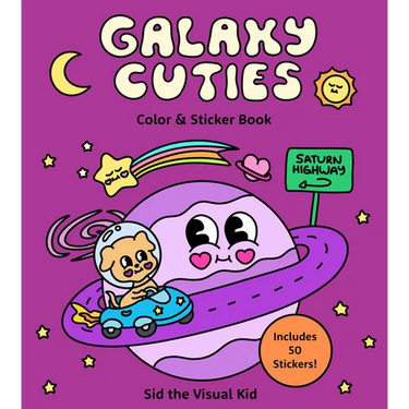 Galaxy Cuties Color & Sticker Book: A Playful Planet-Hopping Adventure with Cosmic Friends - Includes 50 Stickers!