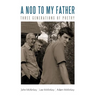 A Nod to My Father: Three Generations of Poetry