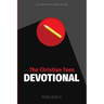 The Christian Teen Devotional: Encouraging You To Love God, Love Others, & Do Right