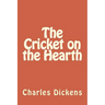 The Cricket on the Hearth