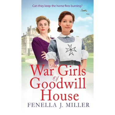 The War Girls of Goodwill House