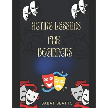 Acting Lessons for Beginners