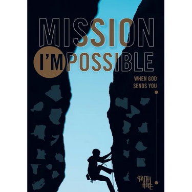 Mission I'Mpossible: When God Sends You