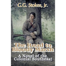 The Road to Bloody Marsh: A Novel of King George's War