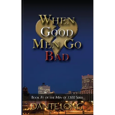 When Good Men Go Bad