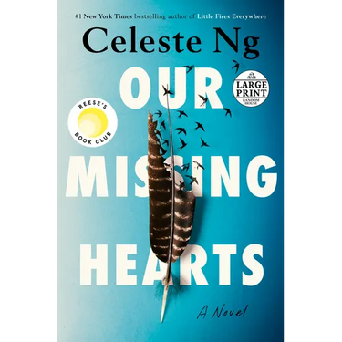 Our Missing Hearts: Reese's Book Club: A Novel