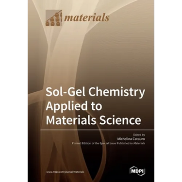Sol-Gel Chemistry Applied to Materials Science